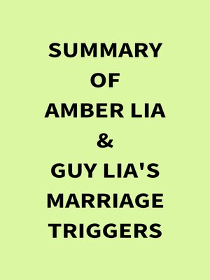cover image of Summary of Amber Lia & Guy Lia's Marriage Triggers